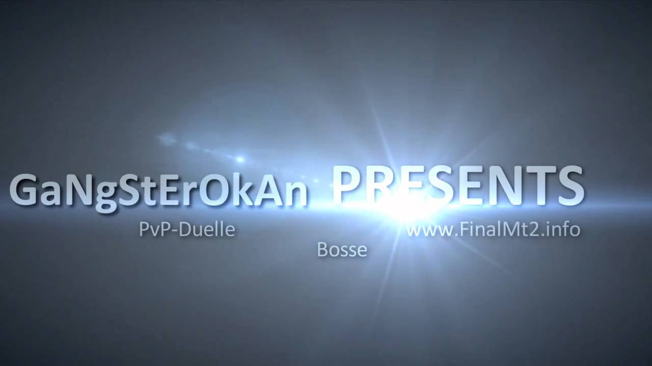 FinalMt2 - GaNgStErOkAn Intro
