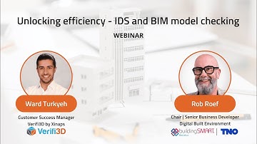 Webinar – Unlocking efficiency – IDS and BIM model checking
