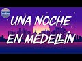 🎵 Cris MJ - Una Noche En Medellín || Bad Bunny, Chencho Corleone, KAROL G (Mix)