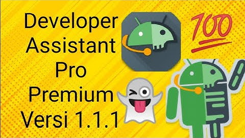 How to Mod Developer Assistant | Android Reverse Engineer| Smali Code Editing Developer Assistant