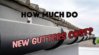 How Much Do New Gutters Cost?