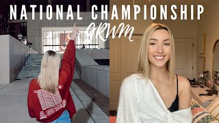 NATIONAL CHAMPIONSHIP VLOG | Get Ready With Me | Alabama vs. Ohio State