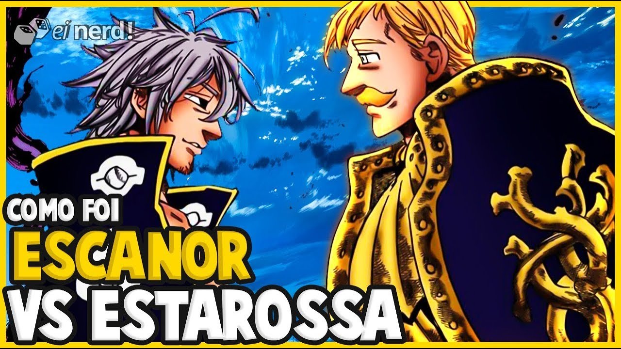ESCANOR VS ESTAROSSA: VEJA COMO FOI - YouTube