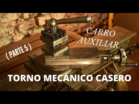 Making the carriage for the HOMEMADE MECHANICAL LATHE (Part 5)