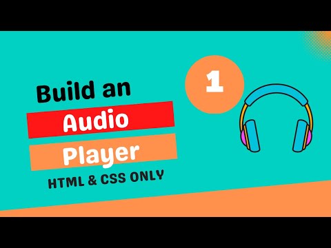 1:HTML Structure-Audio Player