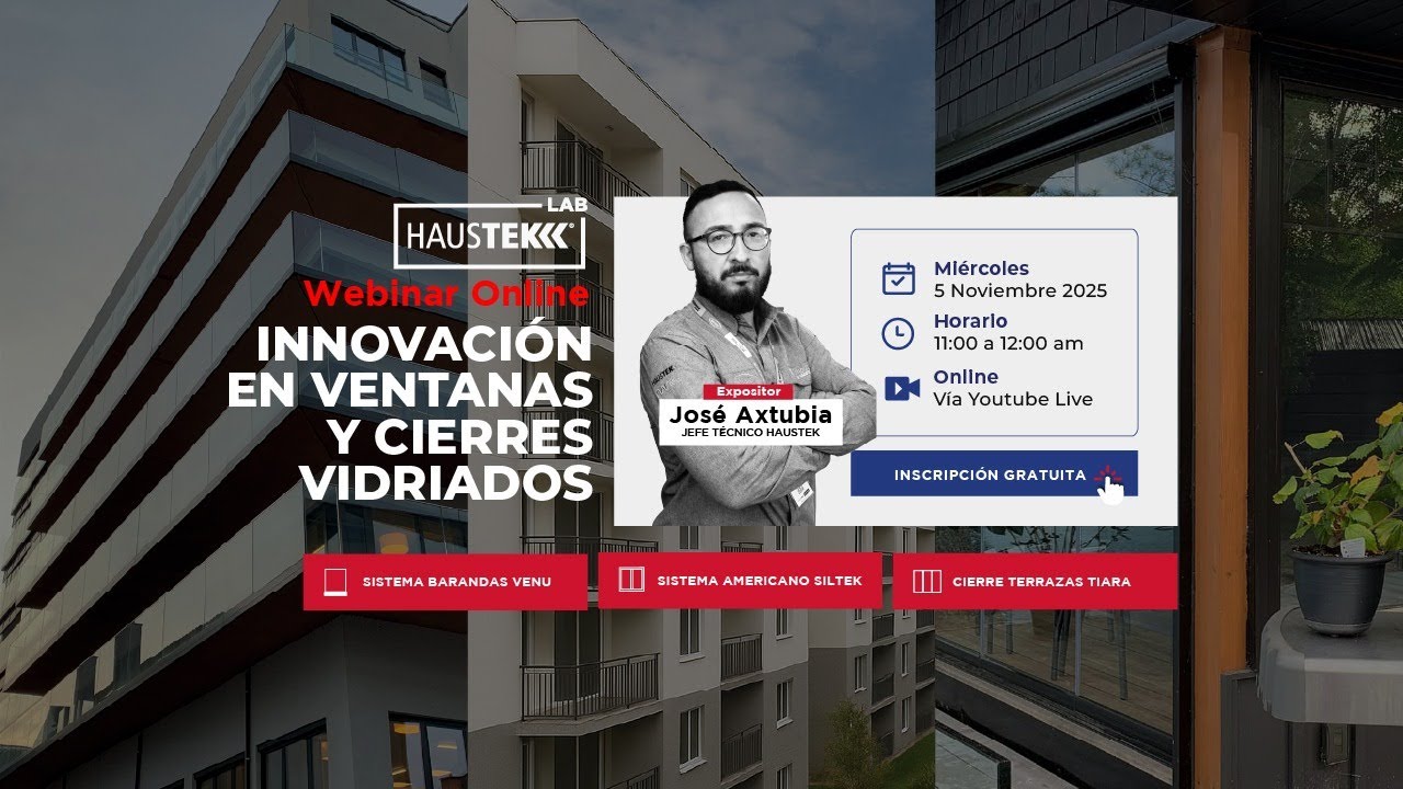 Webinar Online: INNOVACIÓN  EN VENTANAS Y CIERRES  VIDRIADOS