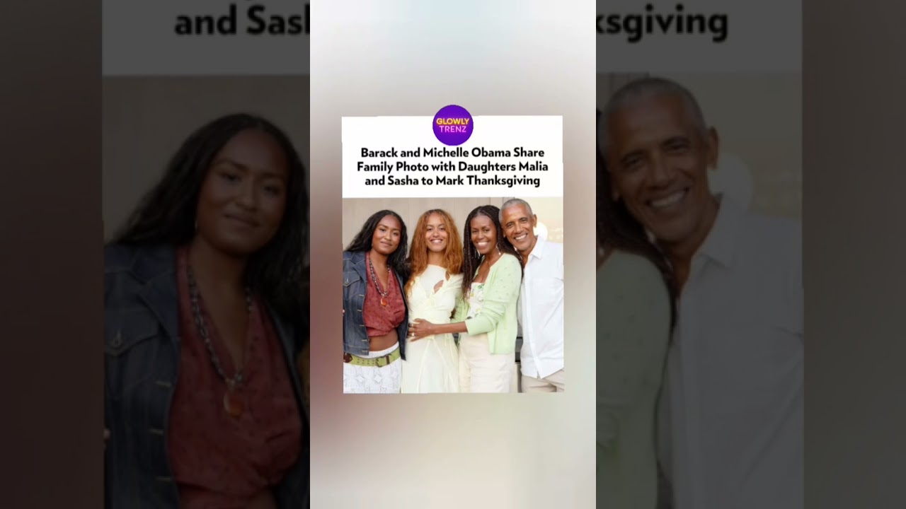 Barack & Michelle Obama's Thanksgiving Family Portrait