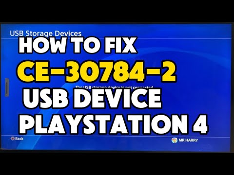 How To Fix PS4 CE-30784-2 PlayStation Console failed to detect USB