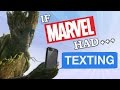 If marvel had texting