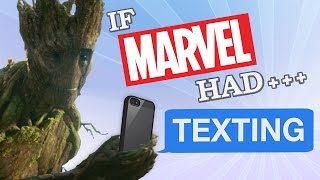 IF MARVEL HAD TEXTING