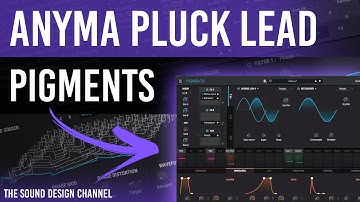 Pigments Tutorial | Powerful Pluck Lead | Anyma, Afterlife