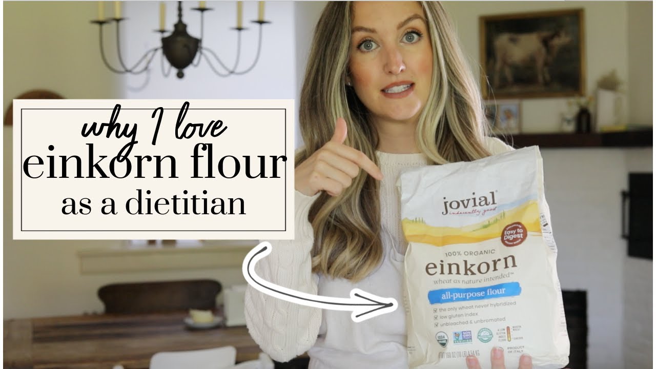4 Reasons I Love Einkorn Flour (As a Dietitian!) | Becca Bristow MA, RD