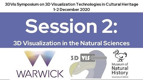 3DVis Session 2: 3D Visualization in the Natural Sciences