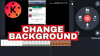 How to Change Background of Photo in KineMaster 2025?