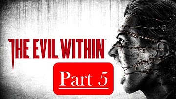 The Evil Within Part 5 Inner Recesses | No Commentary