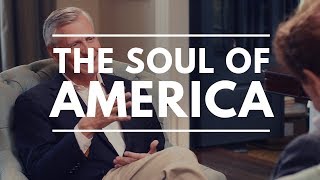 Uncovering the Soul of America