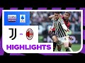 Juventus v AC Milan | Serie A 23/24 Match Highlights