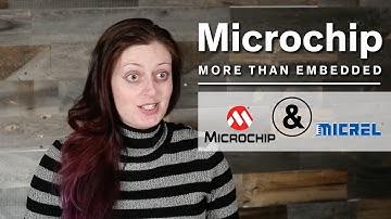 Microchip - 01 - More Than Embedded