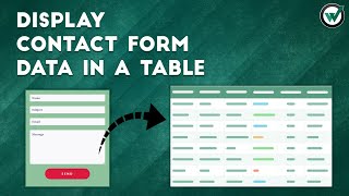 Display Contact form Data in Table |  How to show form data in WordPress | Contact Form |  Tablesome