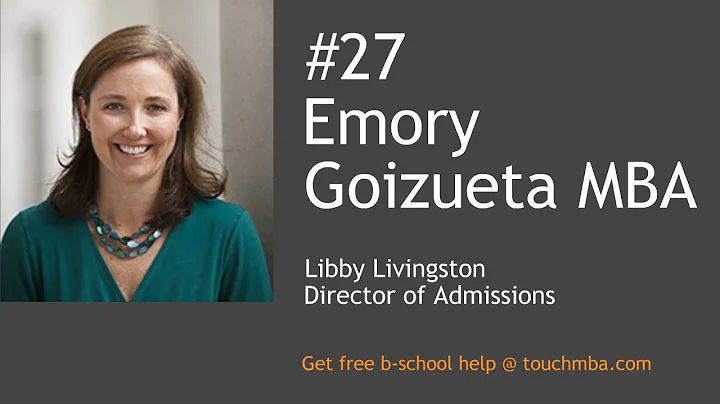 Emory Goizueta MBA Admissions Interview with Ms. L...
