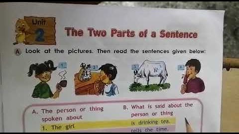 Std 2 Grammar/Unit-2 The Two Parts of a Sentence/Exercise-1