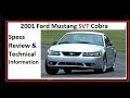 2001 Ford Mustang SVT Cobra Specs and Review