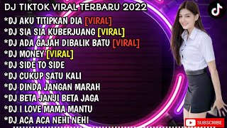 Download Lagu DJ AKU TITIPKAN DIA X SIA SIA KUBERJUANG FULL BASS|REMIX VIRAL TIKTOK FULL ALBUM TERBARU 2022 MP3