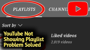 Fix YouTube Not Showing Playlist Problem Solved