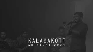 Kalasakott | SR Night 2024 | GMC Kottayam | KMC Band