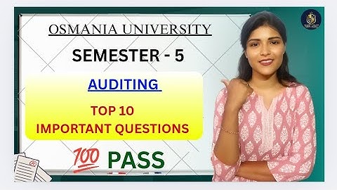 AUDITIE || TOP 10 BELANGRIJKE VRAGEN || SEMESTER-5 || OSMANIA UNIVERSITY || @shivanipallela