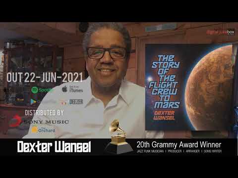 #DexterWansel - 'The Story of the Flight Crew to Mars' - New Album | Out 22-Jun-2021