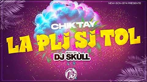 Thumbnail of Chiktay - La Pli Si Tol (Maxi 2024) Dj Skùll