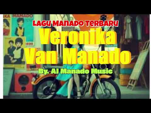 LAGU MANADO TERBARU - VERONIKA VAN MANADO (SKA REGGAE) - AI Manado Music