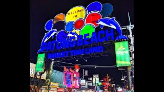 Patong Beach Phuket Night Life ,Bars , Walking Street Thailand