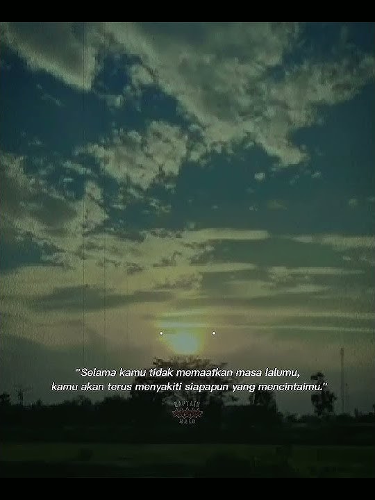 Story wa halu || kata kata keren