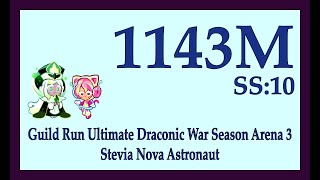 CROB Guild Run Ultimate Draconic War Season Arena 3 1143M | Jinx | Cookie Run OvenBreak