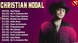 Christian Nodal Best Songs 2023 full playlist - Sus Mejores Éxitos 2023