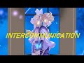 INTERCOMMUNICATION/鏡音リン・レン【オリジナル】