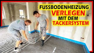 Fußbodenheizung verlegen  Tackerplatte / Tackersystem / Tackermontage | Home Build Solution