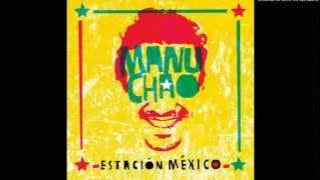 02.Por ti (Libertad) - Manu Chao (Estación México)