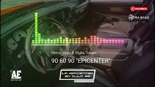 90 60 90 "EPICENTER" - Neton Vega & Myke Towers 