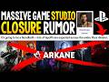 Absolutely Massive Game Studio CLOSURE Rumored... Arkane Studios SHUTDOWN Rumors