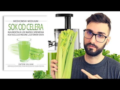 Video: Zašto Je Sok Od Celera Dobar Za Vas