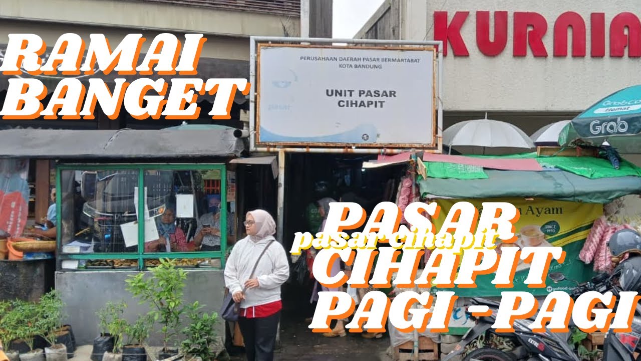 Masuk Pasar Cihapit Bandung 😱 Ternyata Serame Ini!