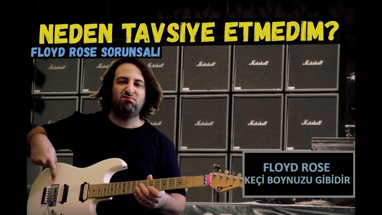 Floyd Rose Köprü Sistemi Neden Tercih Edilmez?