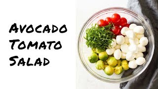 Avocado Tomato Salad