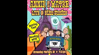 Annie in the Water Gas Tank Sessions Livestream (Live at Bijou Studios)