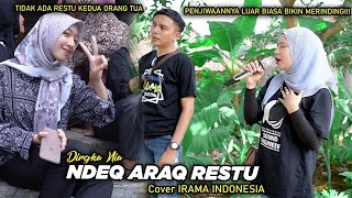 LAGU SASAK LOMBOK NDEQ ARAQ RESTU (TIDAK ADA RESTU) COVER DANGDUT JALANAN IRAMA DOPANG.