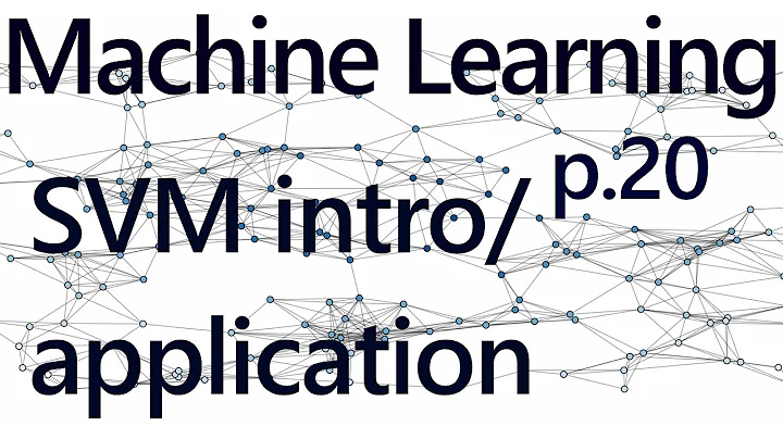 Support Vector Machine Intro and Application  - Practical Machine Learning Tutorial with Python p.20
