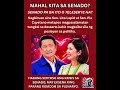 MAHAL KITA SA SENADO?